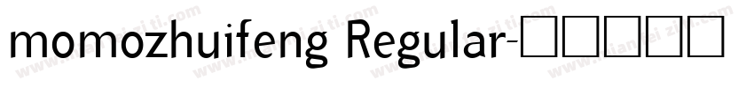 momozhuifeng Regular字体转换